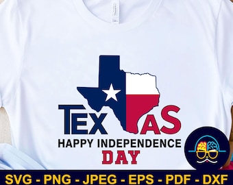 Texas självständighetsdag SVG, glad självständighetsdag skjorta design SVG, statlig flagga klippfil för Cricut & Silhouette, digital nedladdning