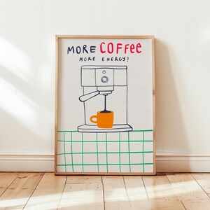 Retro More Coffee More Energy Print, Kolorowy wydruk kawy, Sztuka ścienna retro, Wydruki ścienne do kuchni, Estetyczny wystrój, Galeria ścienna, Inspiracje domowe