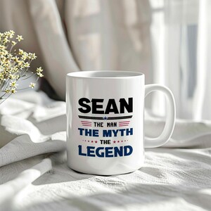 Sean Coffee Mug - Custom Sean Mug - Gift For Sean -  11Oz and 15Oz White Coffee Mug
