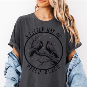 Dark Humor Crow Comfort Colors Tee: Sarcastic Halloween Shirt