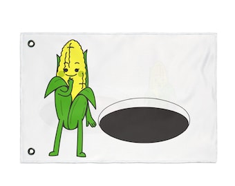 May include: White rectangular flag with a cartoon corn character with a smiling face, green leaves, and legs. The corn is near a black hole with a white border. The flag has two black eyelets.