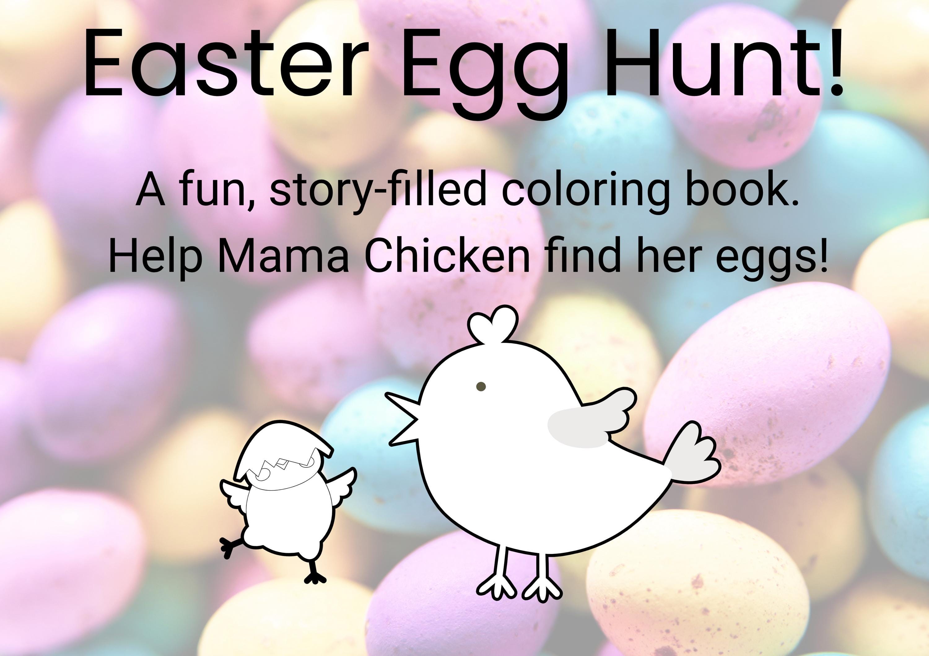Easter egg hunt! A fun, short, story-filled coloring book - printable