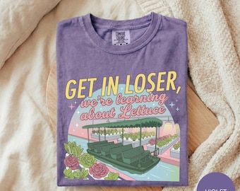 Get In Loser Learning About Lettuce Shirt, The Land Epcot Ride Tee, Retro Theme Park Disney Vacation Shirt, Funny Epcot Family Tee Gift