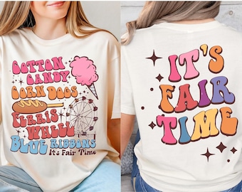 It's Fair Time T-shirt, Fair And Carnival Shirt, Cotton Candy Sweatshirt, Corn Dog Shirt, Ferris Wheel Tee,  Blue Ribbons Tee, Fair Season