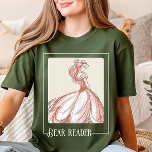 Disney Dear Reader T-shirt, Disney Princess Belle Shirt, Bookish Shirt, Beauty And The Beast Tee, Princess Shirt, Princess Book Lover Tee