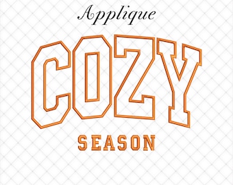 Cozy Season Applique Embroidery Files, Fall Embroidery Designs | 5 Sizes Included