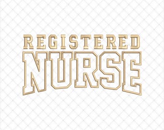 Nurse Emboidery Designs, Registered Nurse Applique Embroidery Files | 5 Sizes Included