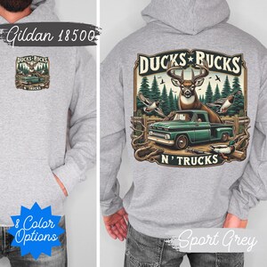 Ducks and Bucks n&#39; Trucks Hoodie – Hunting & Country Life Gildan 18500 Sweatshirt – Outdoorsman Gift – Duck Hunt Hoodie – Country Boy