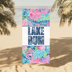 Lake Bum Beach Towel – Colorful Summer Towel for Lake Days, Soft & Vibrant Oversized Towel, Funny Lake Lover Gift, Vacation Accessory