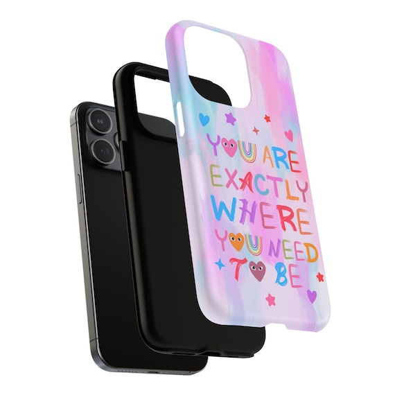 Magsafe Phone Case, You Are Exactly Where You Need to Be, Colorful Magnetic Phone  Cover, Motivational Gift - Etsy