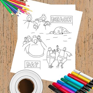 May include: A black and white line drawing of beach scenes with the words "BEACH" and "DAY". Colouring pencils and felt-tip pens in various colours are arranged around the page. A cup of coffee sits on a saucer near the page.