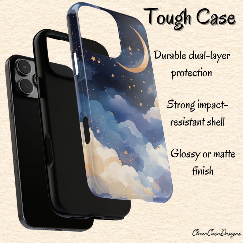 May include: A phone case with a celestial design featuring a crescent moon, stars, and clouds in shades of blue, white, and gold. The case is labeled "Tough Case" and has "Durable dual-layer protection", "Strong impact-resistant shell", and "Glossy or matte finish" text.