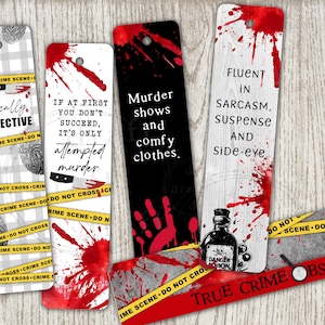 May include: A collection of crime-themed bookmarks with various designs. One bookmark features the text "I'm basically a detective." Others include phrases like "Murder shows and comfy clothes" and "Fluent in sarcasm, suspense, and side-eye."