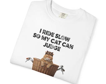 Cats and Bikes Tee for Cat Lovers Cute Cat Owner T-Shirt Cat Mom Gift Cat Dad Gift Tee for Biker Tee Unisex Garment-Dyed T-shirt 2F00197