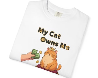 Cats and Generation X Tee for Cat Lovers Cat Owner T-Shirt Cat Mom Gift Cat Dad Gift for Proud Cat Lover Unisex Garment-Dyed T-shirt 2F00199