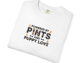 Dogs and Beer Tee for Dog Lovers Cute Dog Owner T-Shirt Dog Mom Gift Dog Dad Gift Tee for Biker Tee Unisex Garment-Dyed T-shirt 2F00197