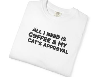 Cats and Generation X Tee for Cat Lovers Cat Owner T-Shirt Cat Mom Gift Cat Dad Gift for Proud Cat Lover Unisex Garment-Dyed T-shirt 2F00199