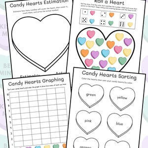 May include: A collection of printable Valentine's Day-themed activity sheets. The sheets include activities such as candy heart estimation, graphing, sorting by color, and a dice game called "Roll a Heart."