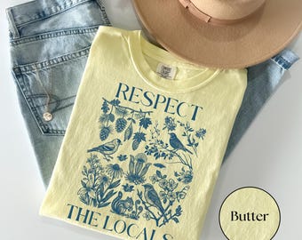 Respect The Locals Comfort Colors® Shirt, Vintage National Park Wildlife Tee, 90s Nature Lover Graphic T-Shirt, Granola Girl Gift
