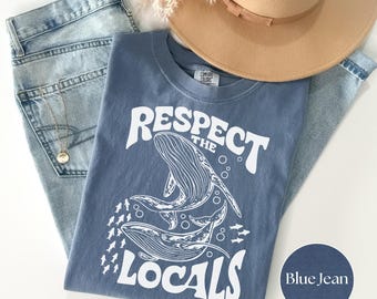 Respect The Locals Comfort Colors® Shirt, Vintage Whale Graphic Tee, 90s Ocean Wildlife T-Shirt, Retro Marine Life Shirt, Coastal Girl Gift