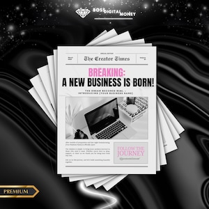 Könnte beinhalten: Ein Stapel Zeitungen mit der Schlagzeile "BREAKING: A NEW BUSINESS IS BORN!" in Rosa. Die Zeitung zeigt einen Laptop und den Text "The Creator Times". Der Hintergrund ist schwarz-weiß mit einem Diamant-Logo und dem Wort "PREMIUM".