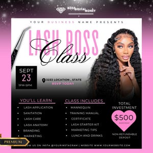 Op de afbeelding: Promotieflyer voor een Lash Boss Class. De flyer toont een vrouw met lang, donker haar en de tekst "Lash Boss Class". Details zijn onder meer de datum, tijd, locatie en behandelde onderwerpen, zoals wimperapplicatie en marketingtips.