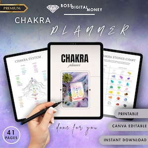 May include: Three digital tablets displaying a Chakra Planner. The central tablet shows "CHAKRA planner" and a spiritual illustration. The other tablets display a Chakra System chart and a Chakra Stones Chart. The image includes the text "PRINTABLE", "CANVA EDITABLE", and "INSTANT DOWNLOAD".