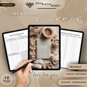 May include: Digital newborn planner with a neutral color scheme. The image shows a planner, a daily newborn log, and a feeding tracker. The planner includes the text "Newborn Planner". The image also includes the text "Printable", "Canva Editable", and "Instant Download".