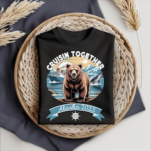 Cruisin&#39; Together Alaska 2025 PNG, Family Cruise Trip Souvenir Design, Png, Cruise Ship Bear Mountains Sublimation PNG, Alaska Vacation