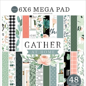 Carta Bella - Gather At Home - Cardmakers 6x6 Mega Pad 48 Double Sided Sheets Cards Tags Family