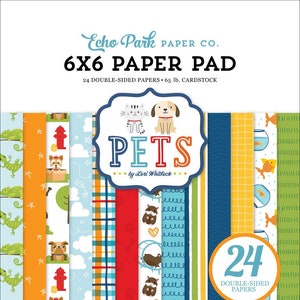 Pets - 6x6 Paper Pad Echo Park Paper 24 Double-sided Sheet Dog Cat Fish Scrapbook Planner Mixed Media Family