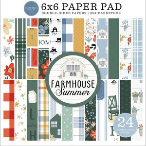 Farmhouse Summer 6x6 Paper Pad Carta Bella 24 Sheet Scrapbook Planner Family