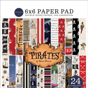 Carta Bella - Pirates 6x6 Paper Pad Party Costume Steven Duncan 24 Double-sided Sheets