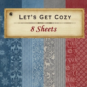 8 Sheets - Graphic 45 - Let's Get Cozy - 12x12 Patterns Solids Paper Set Winter Mixed Media Planner Scrapbook