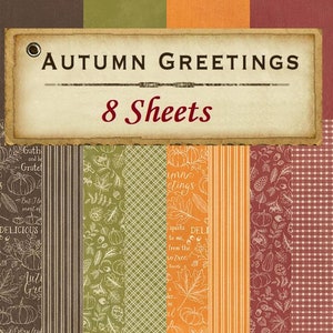 8 Sheets - Autumn Greetings - Graphic 45 - 12x12 Patterns + Solid Paper Set Fall Mixed Media Journal Scrapbook