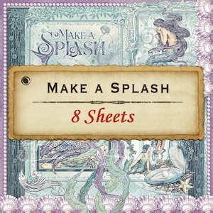 8 Sheets - Make A Splash - Graphic 45 12x12 Paper Collection 8 Designs Mermaid Ocean Mixed Media Scrapbook Art Journal