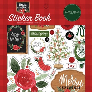 Carta Bella - Happy Christmas - Sticker Book -  Die Cut Cardstock Stickers 16 pages Icons Titles Words Borders Letters Holidays Family