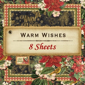 8 Sheets Graphic 45 - Warm Wishes - 12x12 Paper Collection 8 Designs Christmas Holidays Winter Mixed Media Scrapbook