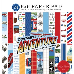 Carta Bella - Our Travel Adventure 6x6 Paper Pad 24 Sheets Double Sided Scrapbook Mixed Media Vacation by Steven Duncan