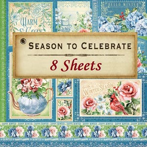 8 Sheets - Season To Celebrate - Graphic 45 - 12x12 Paper Collection 8 Designs Mixed Media Scrapbook Art Journal