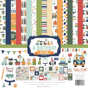 Echo Park - A Birthday Wish BOY - 12x12 Collection Kit Scrapbook Party Papers + Stickers