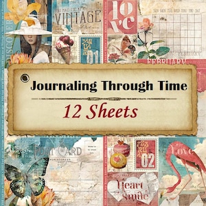 Puede incluir: Un collage de hojas de papel de scrapbook de temática vintage. El diseño incluye elementos florales, mariposas, conos de helado y diseños de sellos postales. El texto "Journaling Through Time" y "12 Sheets" se muestran de forma destacada.