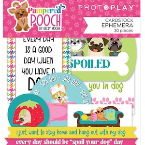Photoplay Paper - Pampered Pooch - Cardstock Ephemera Die Cut 30 pieces Dog Puppy Scrapbook Mixed Media