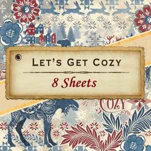 8 Sheets Graphic 45 - Let's Get Cozy - 12x12 Paper Collection 8 Designs Snow Winter Mixed Media Scrapbook
