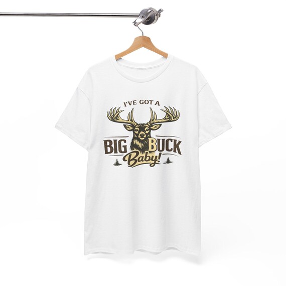 I've Got A Big Buck Baby T-Shirt, Funny Deer Hunting Graphic Tee additional view 6