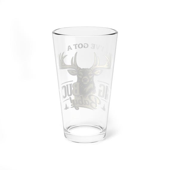 I've Got a Big Buck Baby Pint Glass, 16oz Mixing Glass, Deer Antler Design additional view 5
