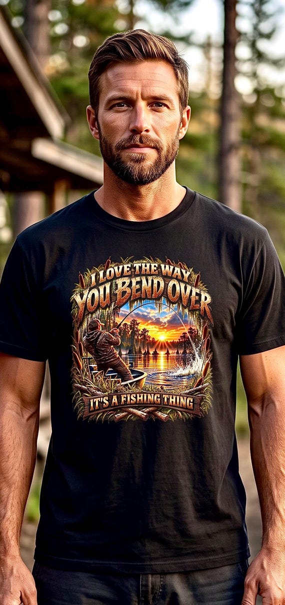 I Love The Way You Bend Over Fishing Tee funny fisherman shirt additional view 4