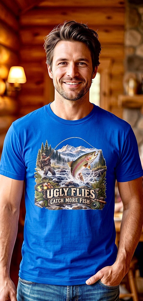 Ugly Flies Catch More Fish Shirt fly fishing rainbow trout additional view 8