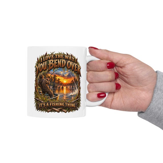 I Love The Way You Bend Over Fishing Mug funny fisherman coffee cup additional view 9