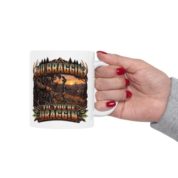 No Braggin Til Youre Draggin Mug additional view 8
